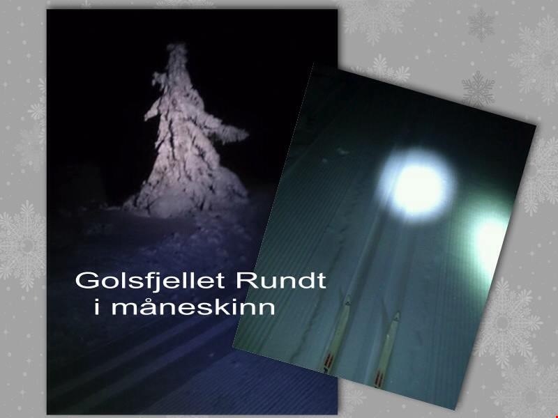 Golsfjellet Rundt - i Måneskinn