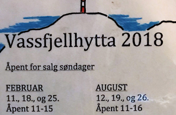 Åpningstider Vassfjellhytta 2018