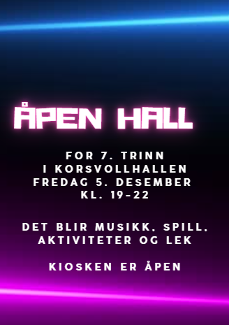 Åpen hall for alle på 7. trinn