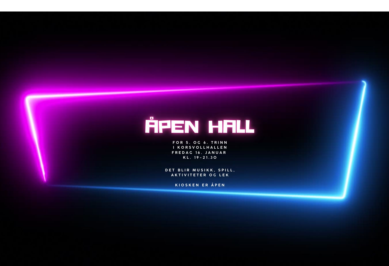 Åpen hall for alle på 5. og 6. trinn