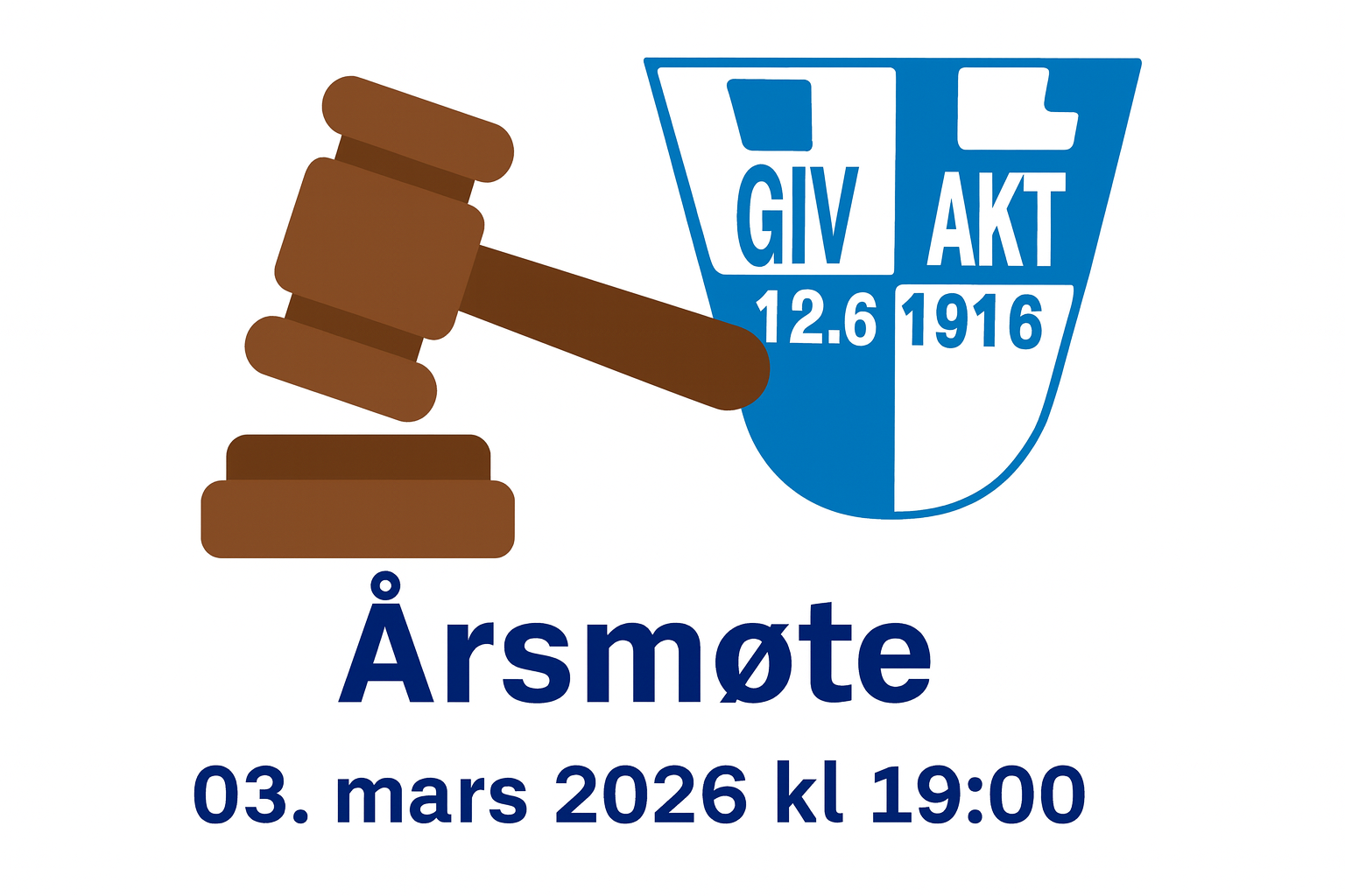 Innkalling til årsmøte i IL Giv Akt