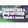 Treningstider 1. klasse