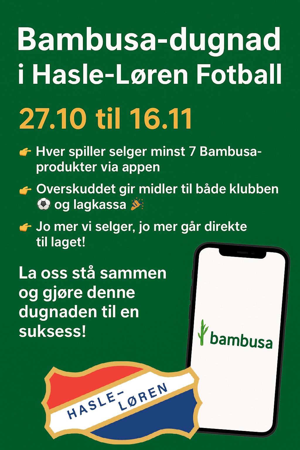 Bambusa-dugnad i Hasle-Løren Fotball