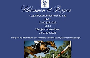 NM Lag/Landsmesterskap Lag & Bergen Horse show 2025 !