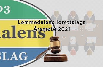 Årsmøte 2021 - Lommedalens Idrettslag