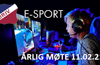 Årlig møte/foreldremøte Driv IL E-sport torsdag 11 feb 2021 via Teams