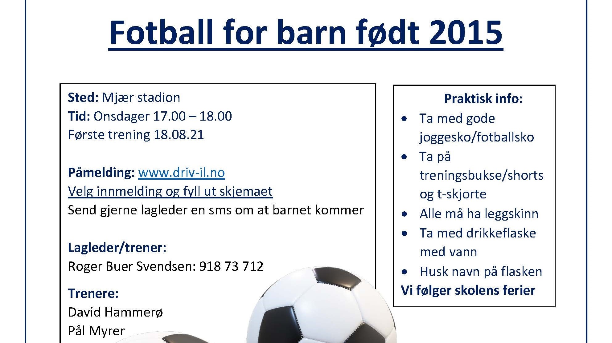 Oppstart fotball for barn født 2015, onsdag 18.08.2021
