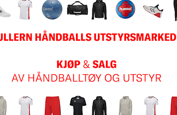 Vi åpner Ullerns utstyrsmarked for brukt håndballtøy og idrettsutstyr