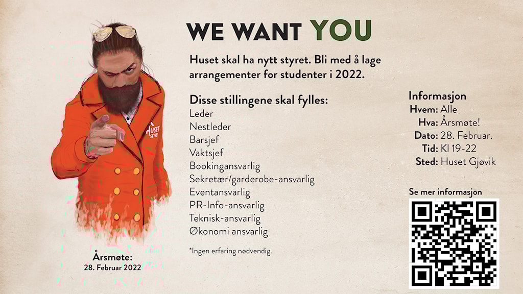 Vi trenger deg. Huset skal ha nytt styret, og du kan stille.