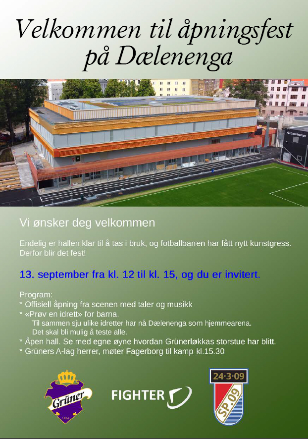 Velkommen til åpningsfest på Dælenenga