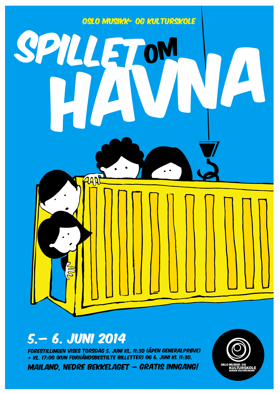 «SPILLET OM HAVNA» 5. – 6. JUNI, I TELTET VED MAILAND NEDRE BEKKELAGET