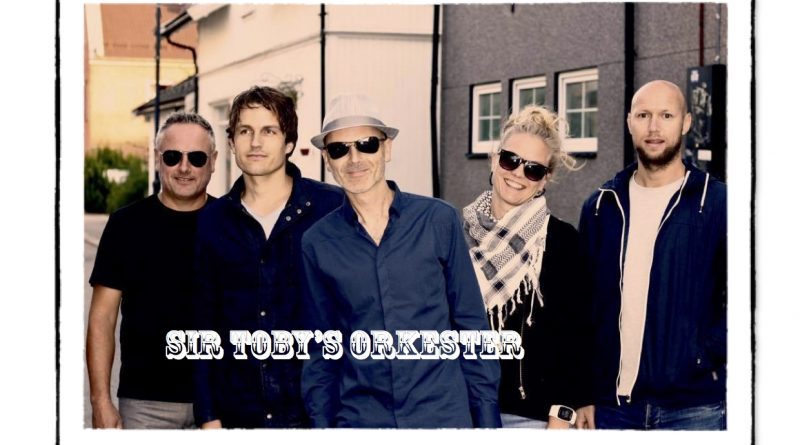 Sir Toby’s Orkester