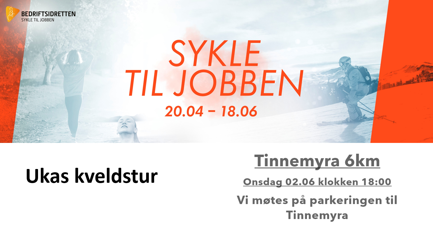 UKENS KVELDSTUR 02.06 KLOKKEN 18:00 Tinnemyra 6km