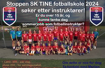INSTRUKTØRER TINE FOTBALLSKOLE- Fremdeles en mulighet. Frist 1.Juli