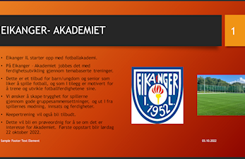 Eikanger - Akademiet