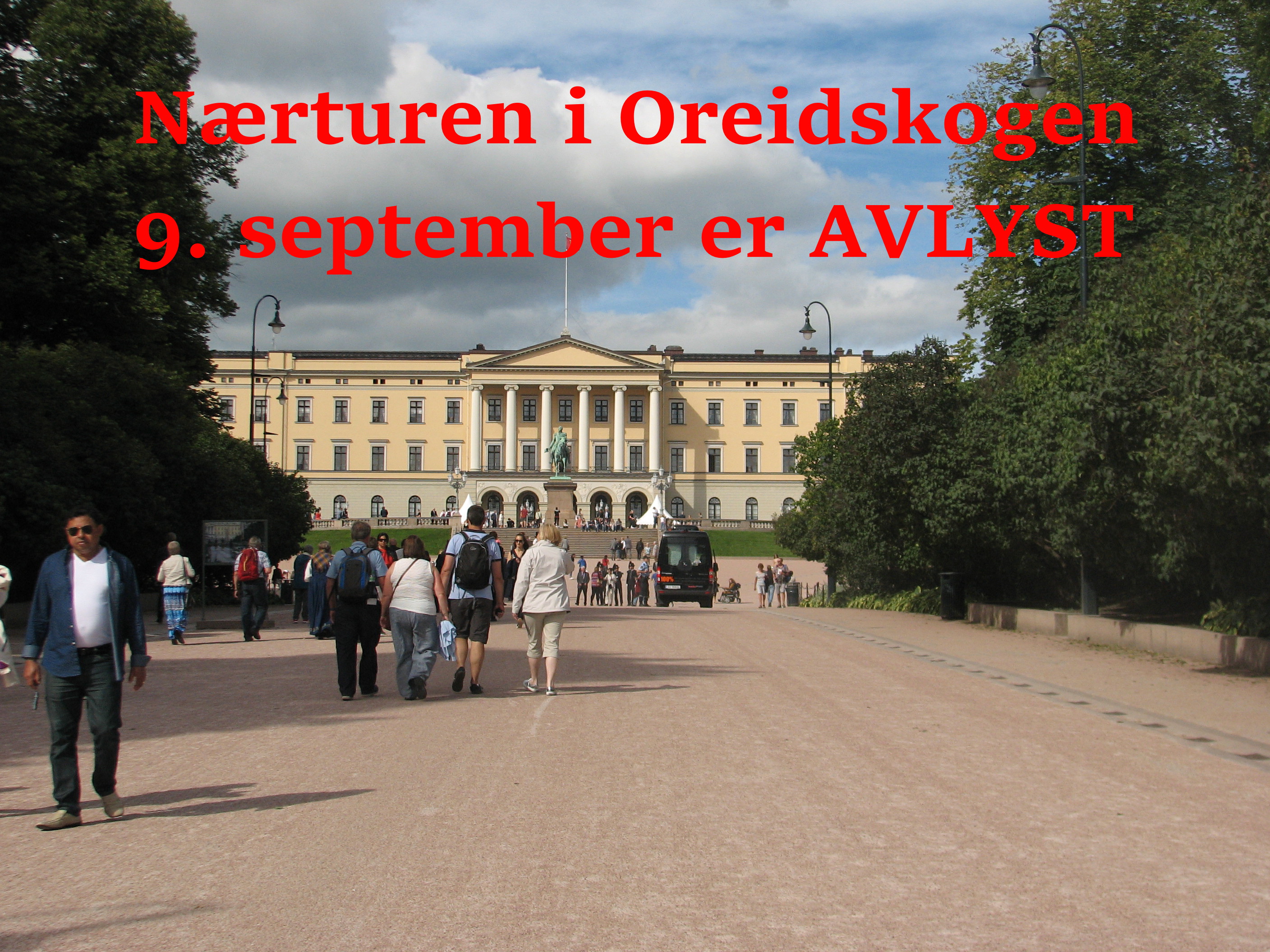 Nærturen 9. september er avlyst!