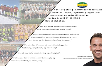 Sportslig utvalg i Lommedalens IL inviterer til foredrag