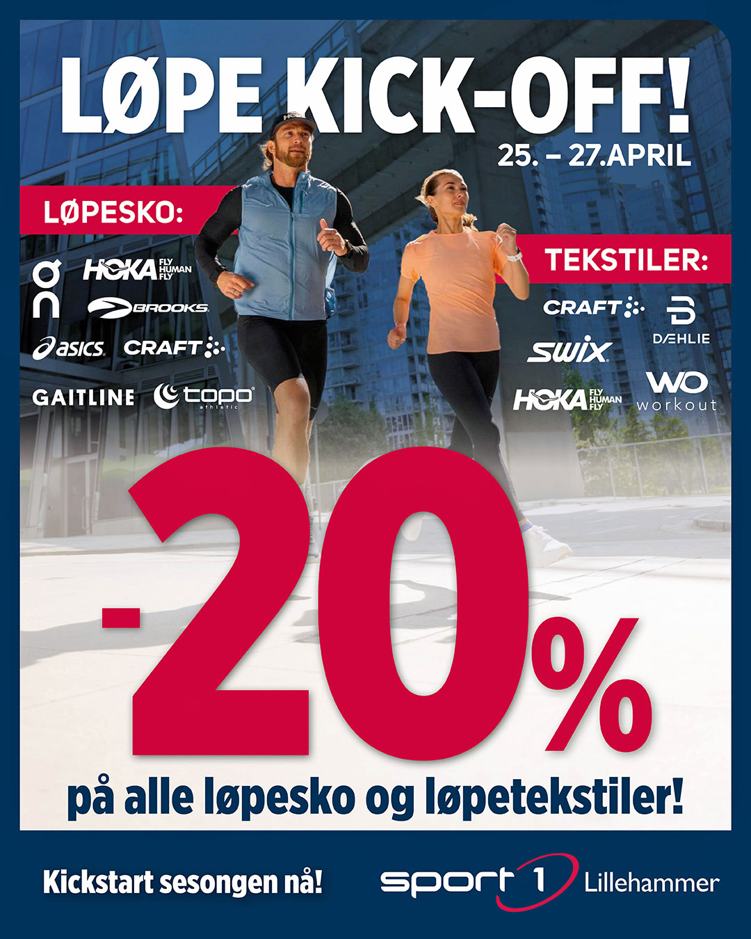 Løpe Kick-Off på Sport1 25.- 27. april