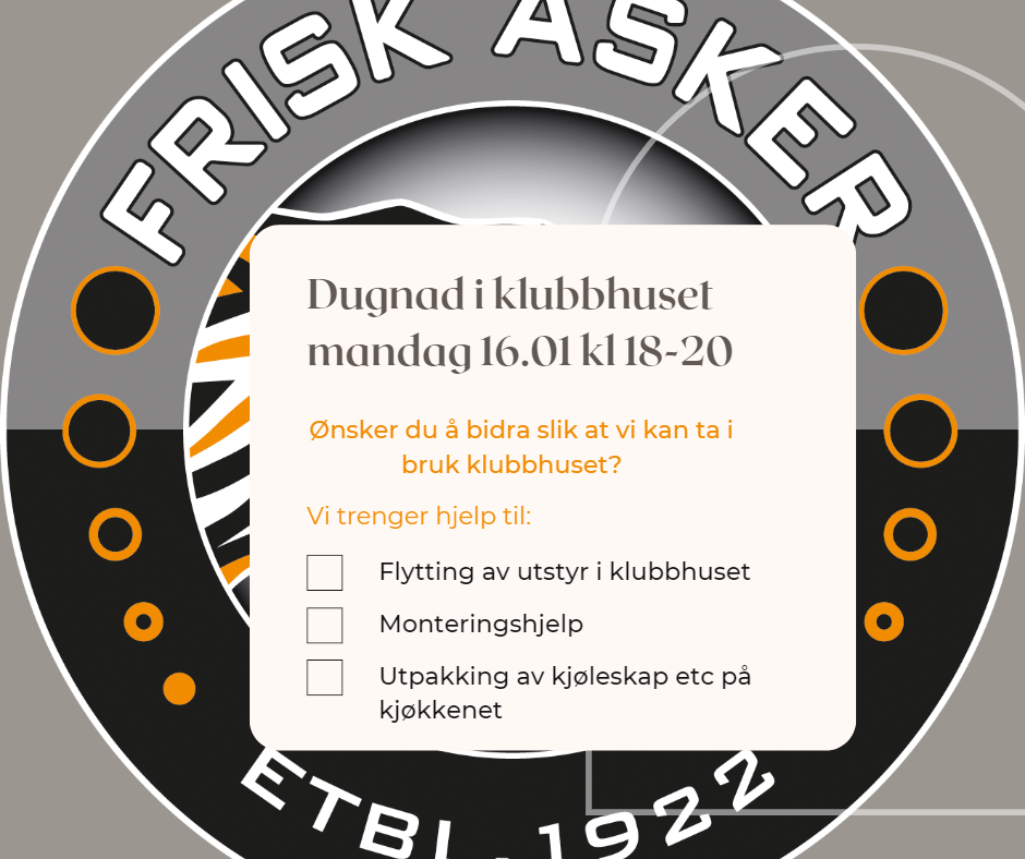 Dugnad på Frisk Arena mandag 16.01 kl 18:00