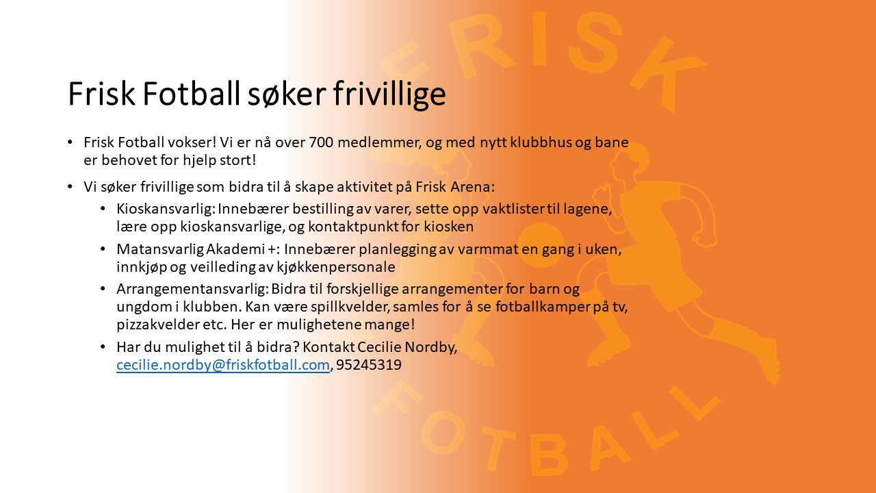 Frisk Fotball søker frivillige!