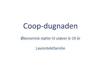 Økonomisk støtte til utøver i lavinntektfamilie
