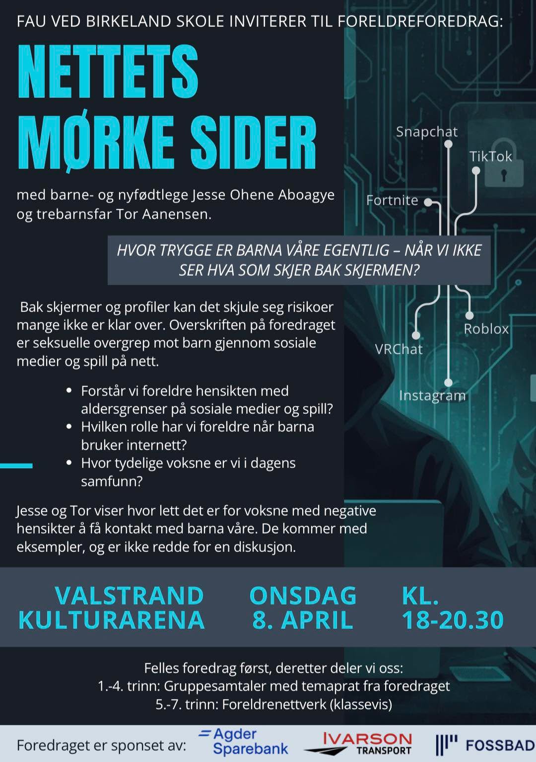 Nettets mørke sider - foredrag for foreldre til barn i 1.-7.klasse, 8.april kl.18.00