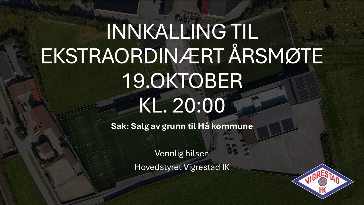Ekstraordinært årsmøte 19.oktober kl. 20:00
