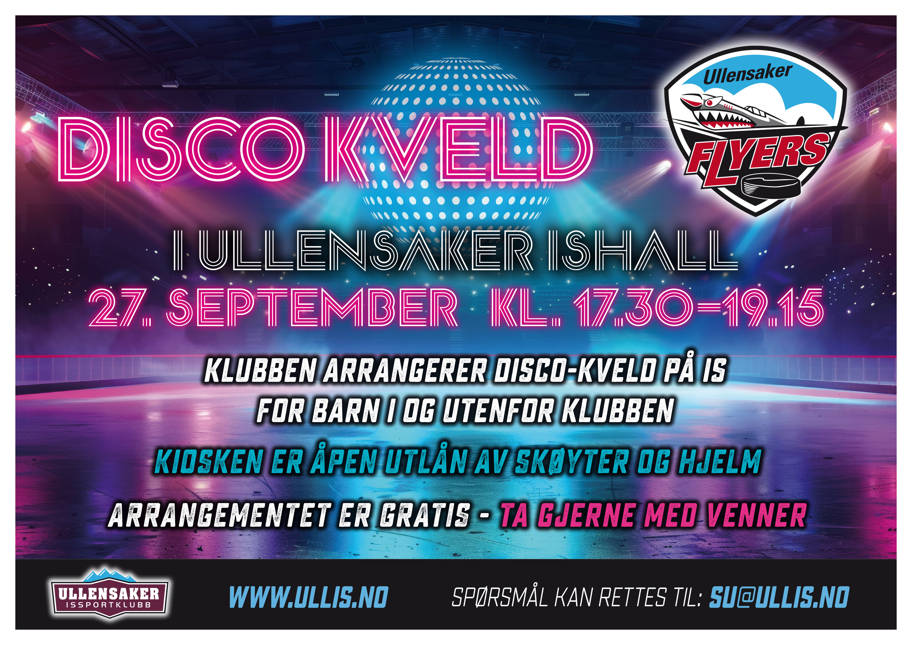 Disco kveld i ishallen 27 september kl 1730-1915