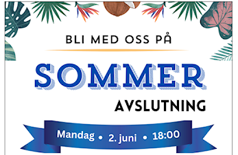 HUSK - Sommeravslutning på Kuben for alle barn, unge og voksne i dag MANDAG 2 JUNI 25, kl. 18.00- ca 20.30