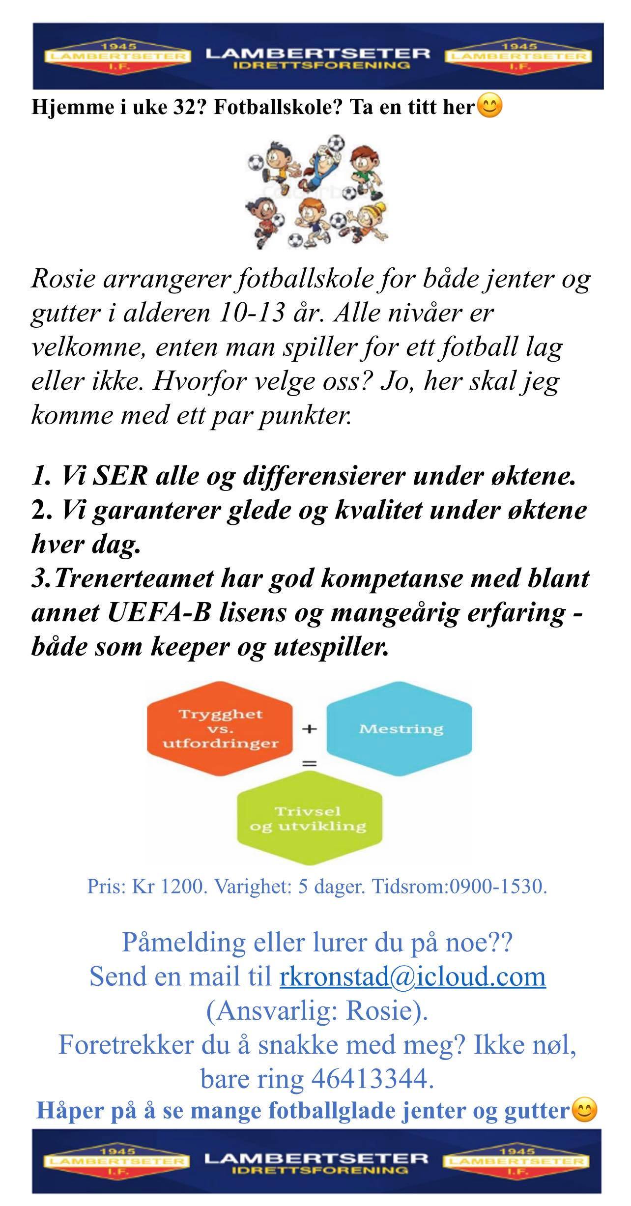 Fotballskole i uke 32