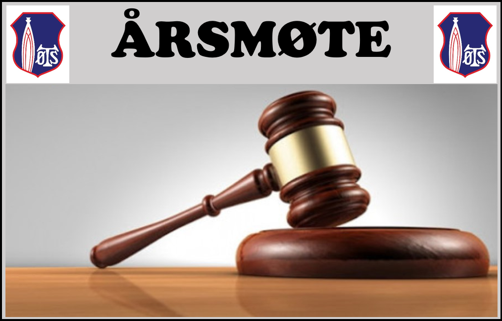 Årsmøte ØTS 29. april kl 1900