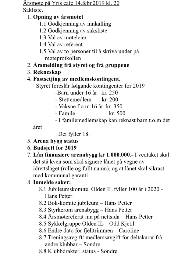 Sakliste og innmelde saker til årsmøtet den 14. februar