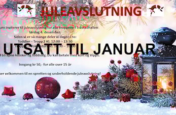 JULEAVSLUTNINGEN BLIR UTSATT