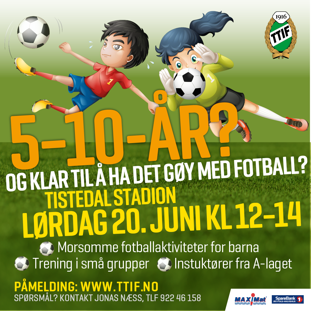 Fotballdag for barn fra 5-10 år på Tistedal stadion 20. juni.
