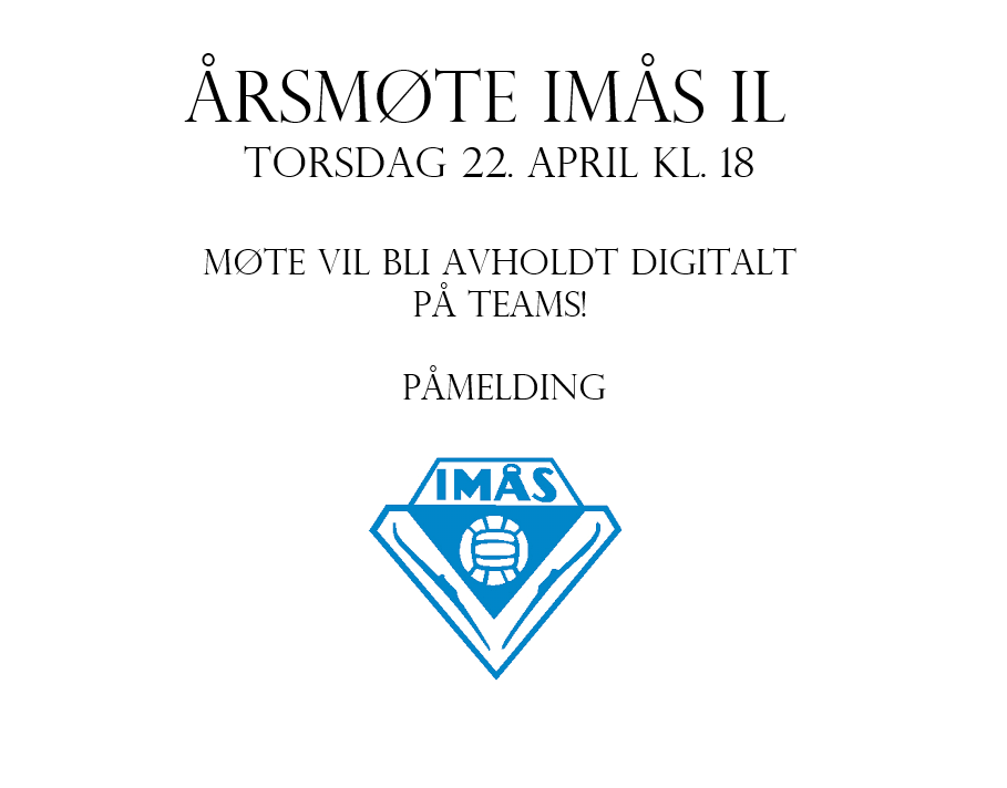 Velkommen til digitalt årsmøte i Imås IL torsdag 22. april!