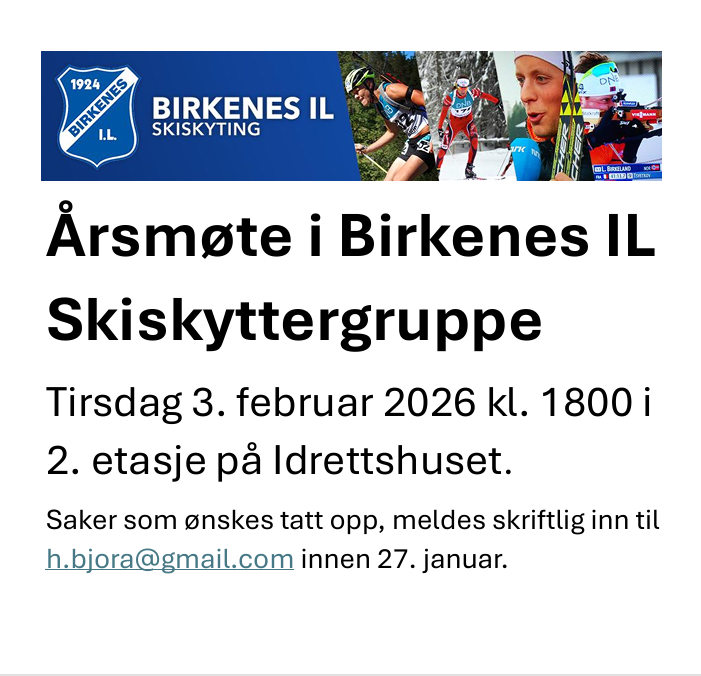 Årsmøte i Birkenes IL Skiskyttergruppe 03.02.2026