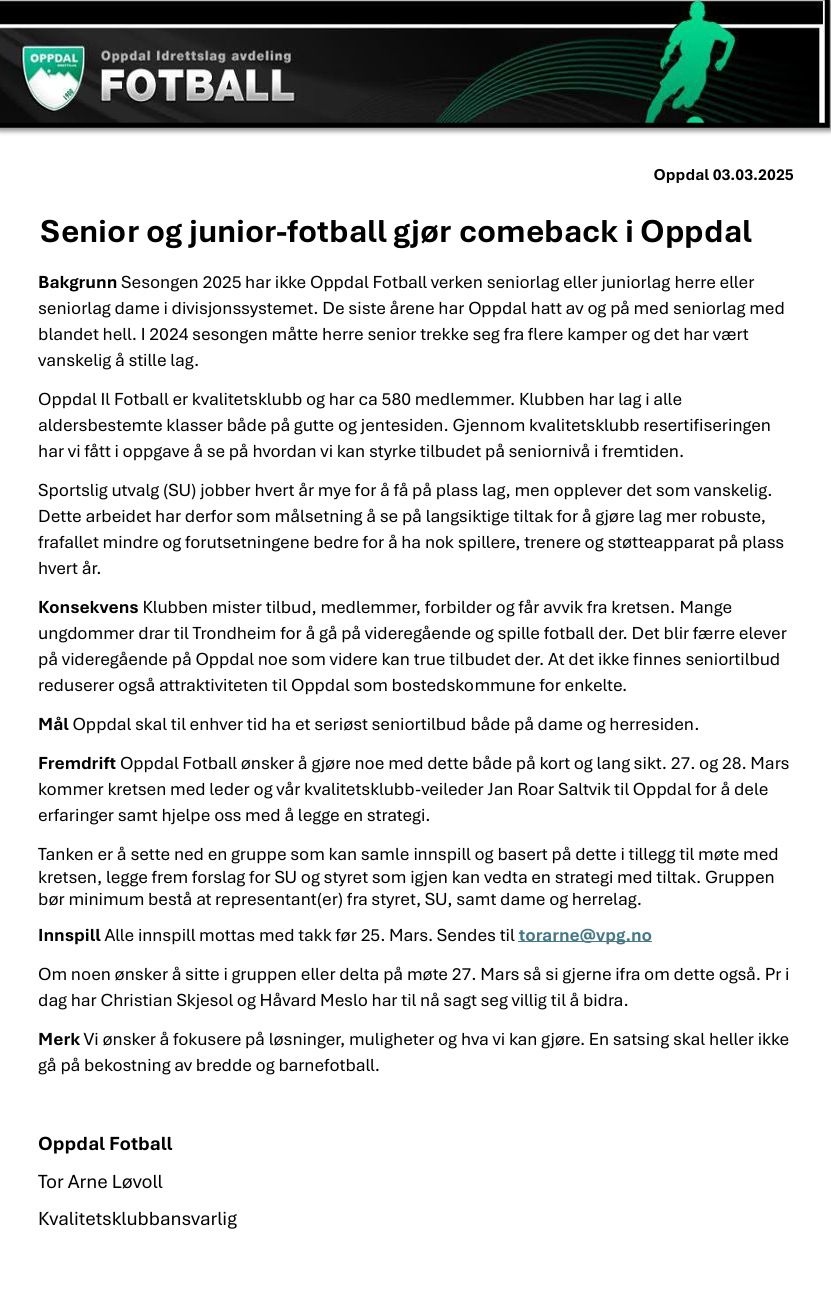 Senior og Junior- fotball gjør comeback i Oppdal