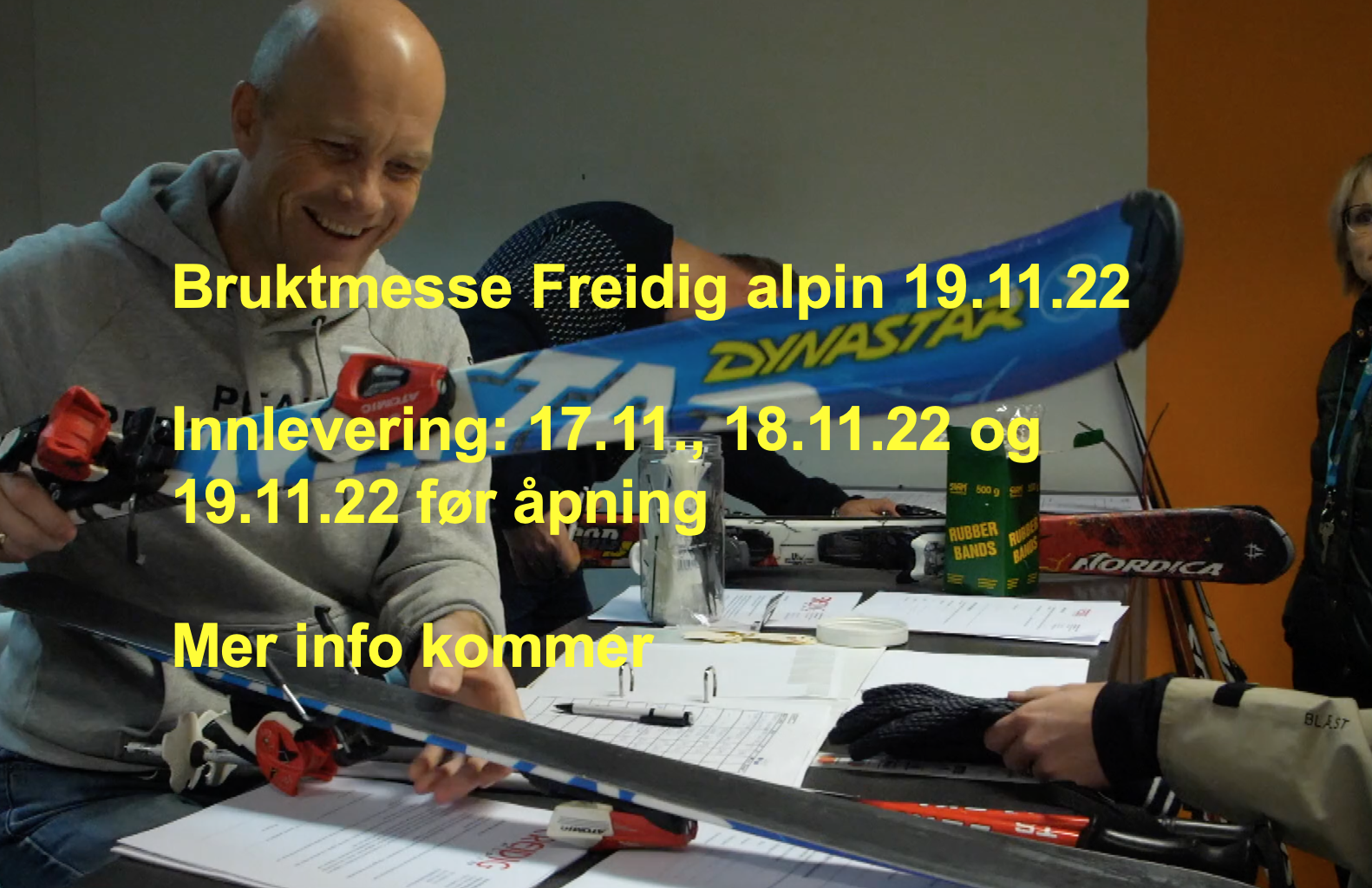 Bruktmesse 2022, hold av dato