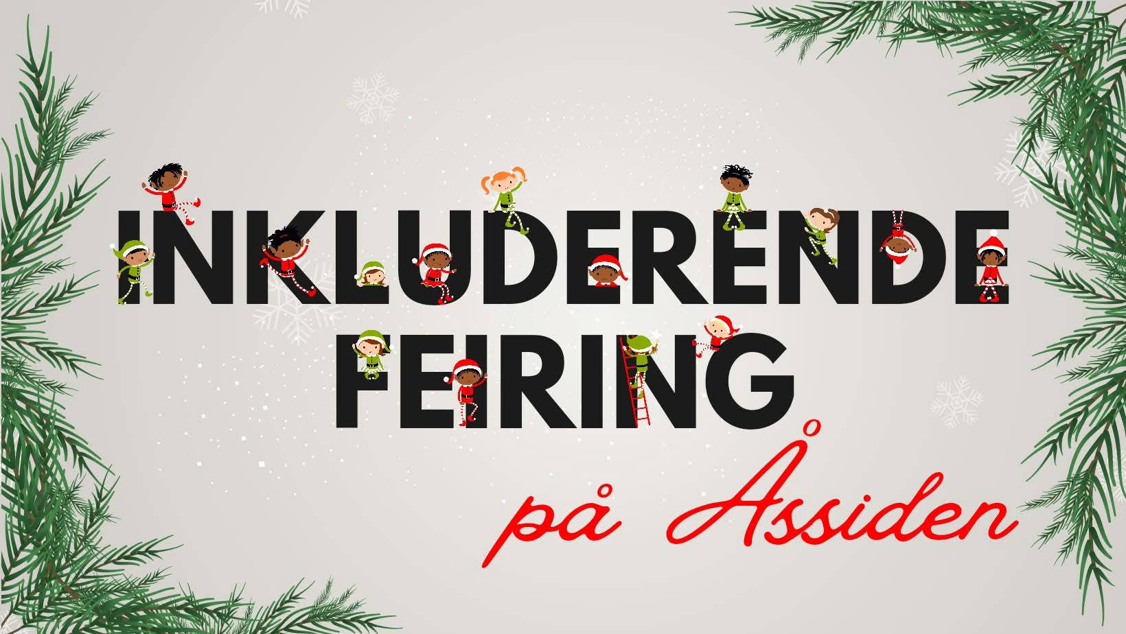 Julaften på Åssiden, en feiring fylt av varme, lys og glede