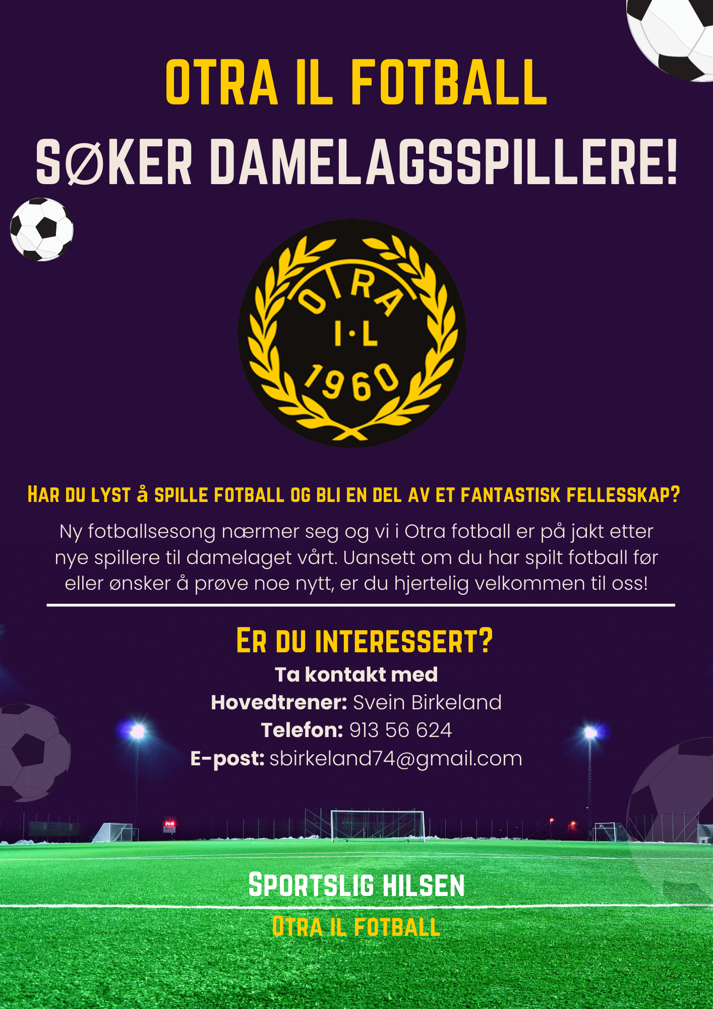 Vi ønsker flere damelagsspillere!