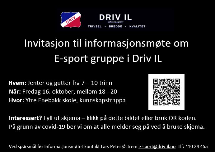 Informasjonsmøte om Driv IL E-sport 16. oktober 2020