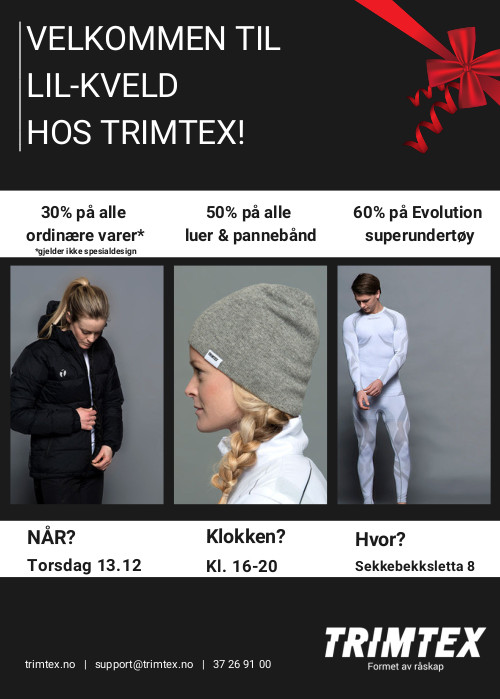 Velkommen til LIL-KVELD HOS TRIMTEX!