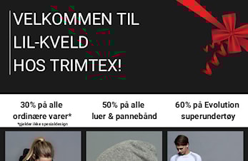 Velkommen til LIL-KVELD HOS TRIMTEX!