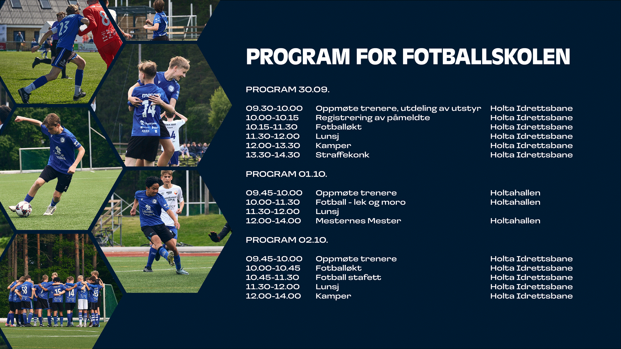 Praktisk informasjon og program til "Fotballskolen" 
