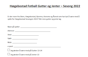 Har du lyst å være med å spille fotball for Hægebostad sesongen 2022?