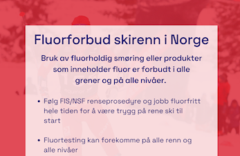 VI MINNER OM FLUORFORBUD PÅ ALLE SKIRENN