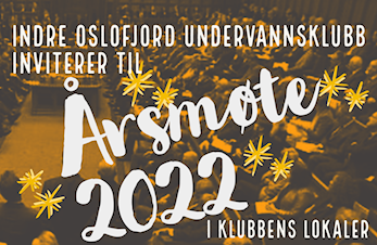 Innkalling til årsmøte i Indre Oslofjord undervannsklubb 2022