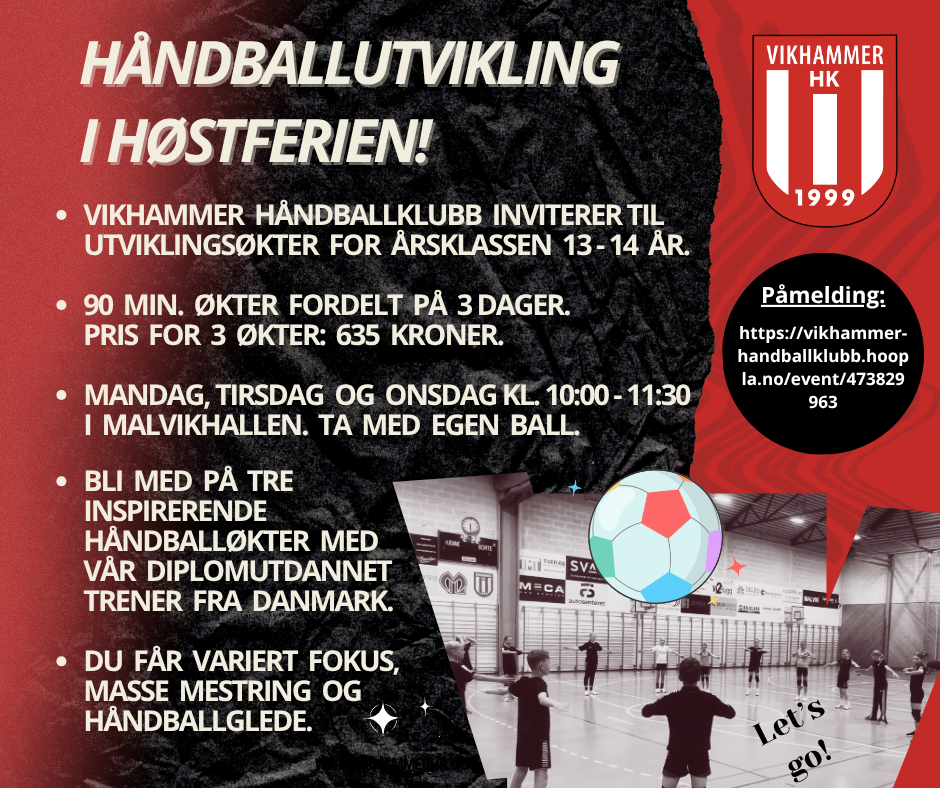 HÅNDBALLUTVIKLING I HØSTFERIEN