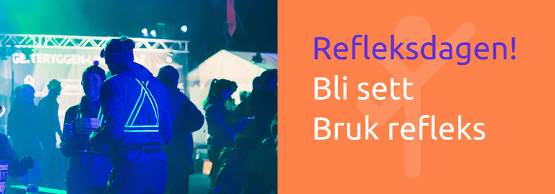 Finn frem refleksen! ✨