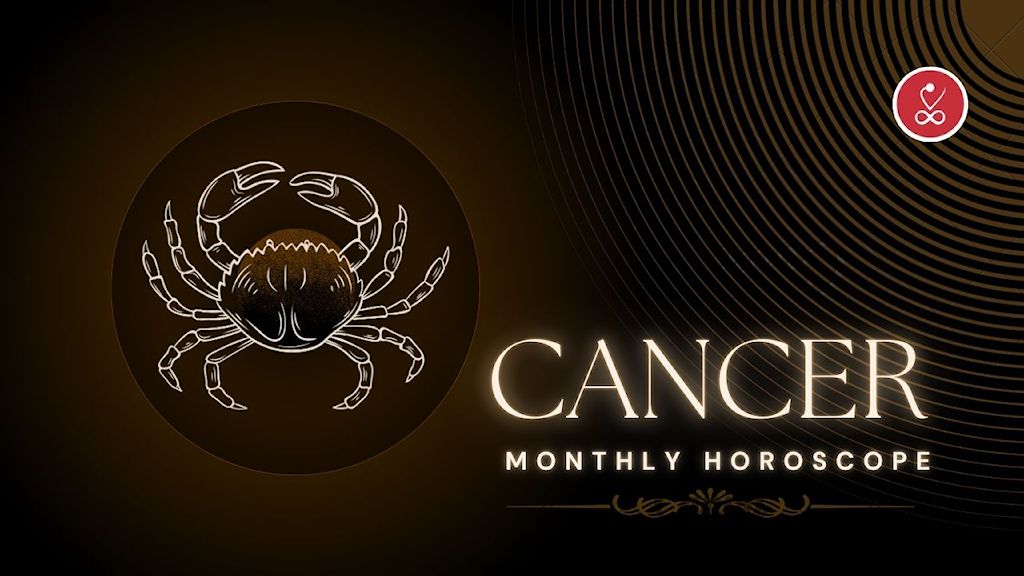 Cancer monthly horoscope